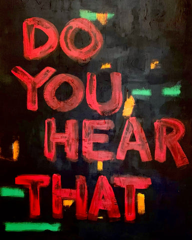 DO YOU HEAR THAT