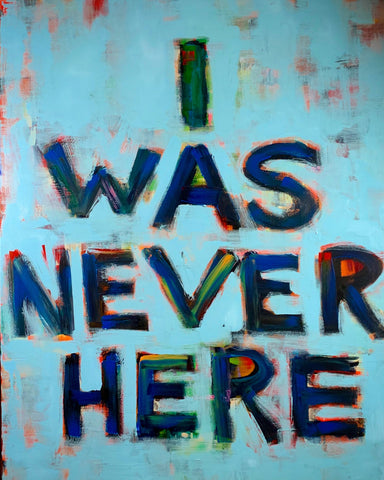 I WAS NEVER HERE