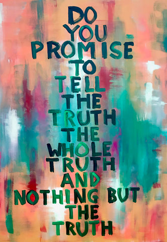 DO YOU PROMISE TO TELL THE TRUTH